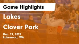Lakes  vs Clover Park  Game Highlights - Dec. 21, 2023