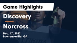 Discovery  vs Norcross  Game Highlights - Dec. 17, 2022