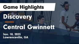 Discovery  vs Central Gwinnett  Game Highlights - Jan. 18, 2023