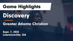 Discovery  vs Greater Atlanta Christian  Game Highlights - Sept. 7, 2023