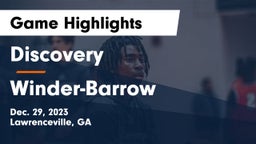Discovery  vs Winder-Barrow  Game Highlights - Dec. 29, 2023