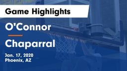 O'Connor  vs Chaparral  Game Highlights - Jan. 17, 2020