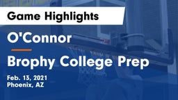 O'Connor  vs Brophy College Prep  Game Highlights - Feb. 13, 2021