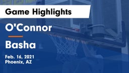 O'Connor  vs Basha  Game Highlights - Feb. 16, 2021