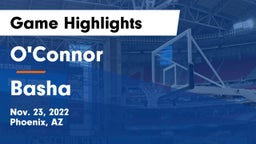 O'Connor  vs Basha  Game Highlights - Nov. 23, 2022