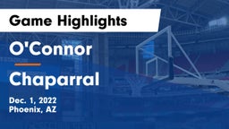 O'Connor  vs Chaparral  Game Highlights - Dec. 1, 2022
