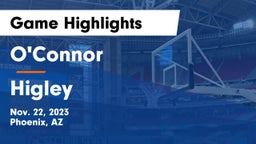 O'Connor  vs Higley  Game Highlights - Nov. 22, 2023
