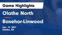 Olathe North  vs Basehor-Linwood  Game Highlights - Jan. 19, 2021