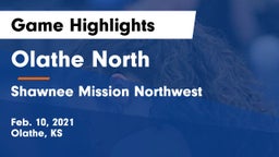 Olathe North  vs Shawnee Mission Northwest  Game Highlights - Feb. 10, 2021