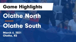 Olathe North  vs Olathe South  Game Highlights - March 6, 2021