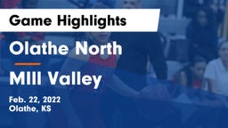 Olathe North  vs MIll Valley  Game Highlights - Feb. 22, 2022