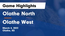 Olathe North  vs Olathe West   Game Highlights - March 4, 2022