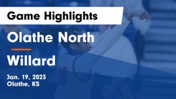 Olathe North  vs Willard  Game Highlights - Jan. 19, 2023