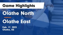 Olathe North  vs Olathe East  Game Highlights - Feb. 17, 2023