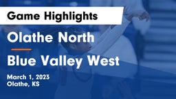 Olathe North  vs Blue Valley West  Game Highlights - March 1, 2023