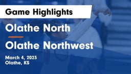 Olathe North  vs Olathe Northwest  Game Highlights - March 4, 2023