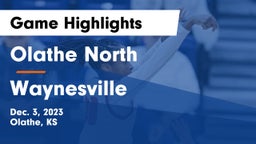 Olathe North  vs Waynesville  Game Highlights - Dec. 3, 2023