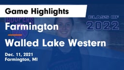 Farmington  vs Walled Lake Western  Game Highlights - Dec. 11, 2021