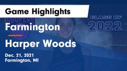 Farmington  vs Harper Woods  Game Highlights - Dec. 21, 2021