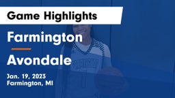 Farmington  vs Avondale  Game Highlights - Jan. 19, 2023