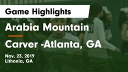 Arabia Mountain  vs Carver  -Atlanta, GA Game Highlights - Nov. 23, 2019