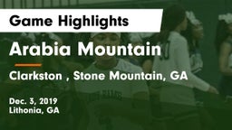 Arabia Mountain  vs Clarkston , Stone Mountain, GA Game Highlights - Dec. 3, 2019