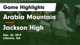 Arabia Mountain  vs Jackson High Game Highlights - Dec. 26, 2019