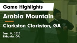 Arabia Mountain  vs Clarkston  Clarkston, GA Game Highlights - Jan. 14, 2020