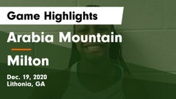 Arabia Mountain  vs Milton  Game Highlights - Dec. 19, 2020