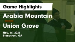 Arabia Mountain  vs Union Grove  Game Highlights - Nov. 16, 2021