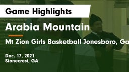 Arabia Mountain  vs Mt Zion  Girls Basketball Jonesboro, Ga Game Highlights - Dec. 17, 2021