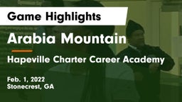 Arabia Mountain  vs Hapeville Charter Career Academy Game Highlights - Feb. 1, 2022