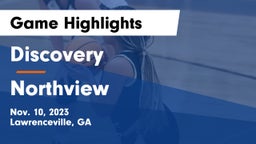 Discovery  vs Northview  Game Highlights - Nov. 10, 2023
