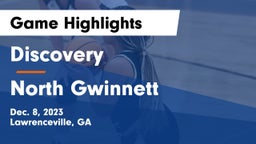 Discovery  vs North Gwinnett  Game Highlights - Dec. 8, 2023