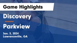 Discovery  vs Parkview  Game Highlights - Jan. 3, 2024
