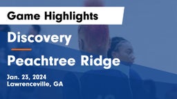 Discovery  vs Peachtree Ridge  Game Highlights - Jan. 23, 2024