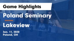 Poland Seminary  vs Lakeview  Game Highlights - Jan. 11, 2020