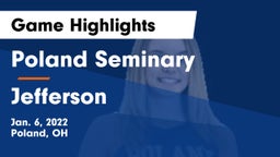 Poland Seminary  vs Jefferson  Game Highlights - Jan. 6, 2022