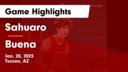 Sahuaro  vs Buena  Game Highlights - Jan. 20, 2023