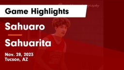Sahuaro  vs Sahuarita  Game Highlights - Nov. 28, 2023