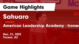 Sahuaro  vs American Leadership Academy - Ironwood Game Highlights - Dec. 21, 2023