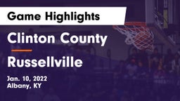 Clinton County  vs Russellville  Game Highlights - Jan. 10, 2022