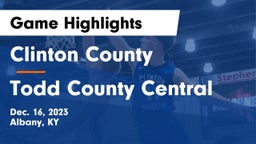 Clinton County  vs Todd County Central  Game Highlights - Dec. 16, 2023