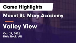 Mount St. Mary Academy vs Valley View Game Highlights - Oct. 27, 2022