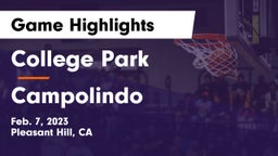College Park  vs Campolindo  Game Highlights - Feb. 7, 2023