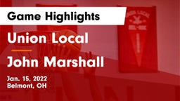 Union Local  vs John Marshall  Game Highlights - Jan. 15, 2022