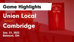 Union Local  vs Cambridge  Game Highlights - Jan. 21, 2022