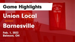 Union Local  vs Barnesville  Game Highlights - Feb. 1, 2022