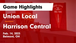 Union Local  vs Harrison Central  Game Highlights - Feb. 14, 2023