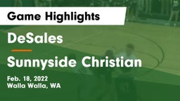 DeSales  vs Sunnyside Christian Game Highlights - Feb. 18, 2022